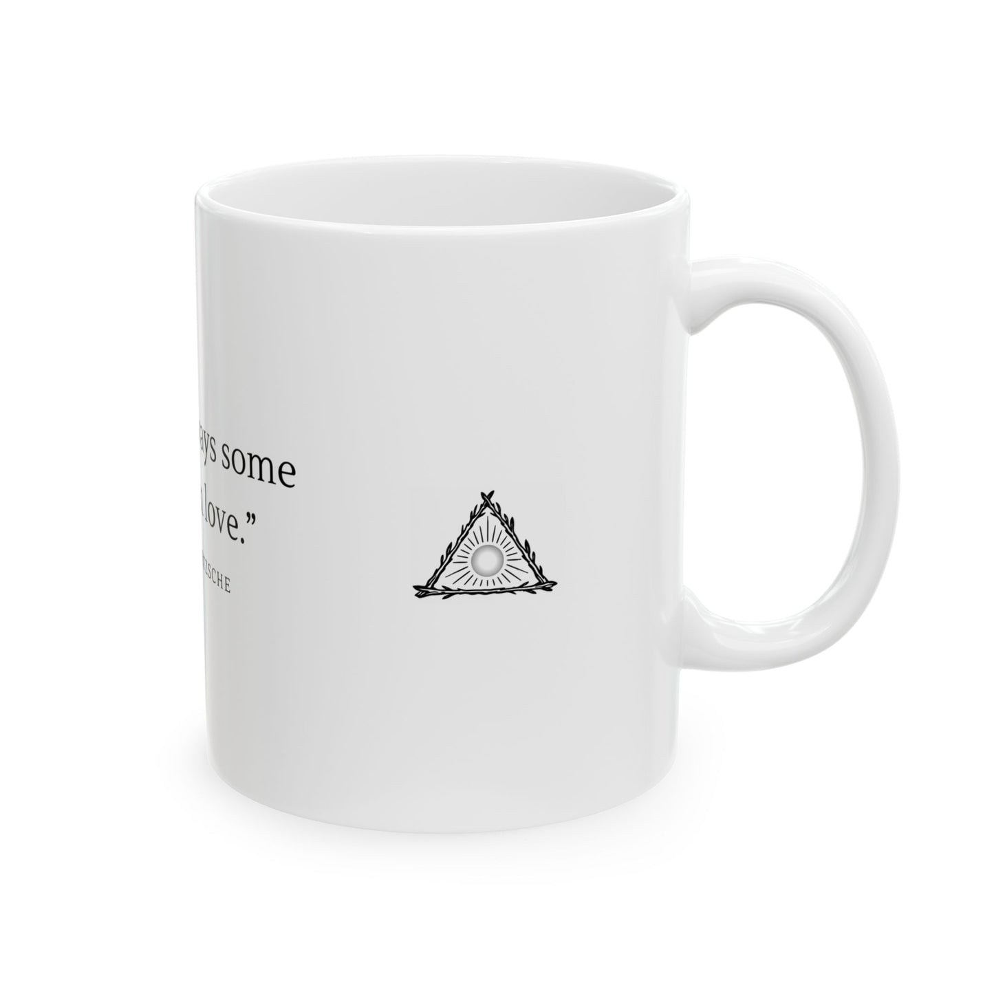 "There is Always Some Madness in Love" Mug — Nietzsche