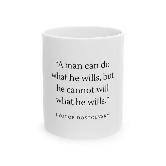 "A Man Can Do What He Wills" Mug — Schopenhauer