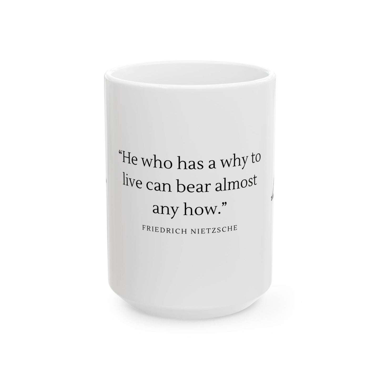 "He Who Has A Why" Mug — Nietzsche