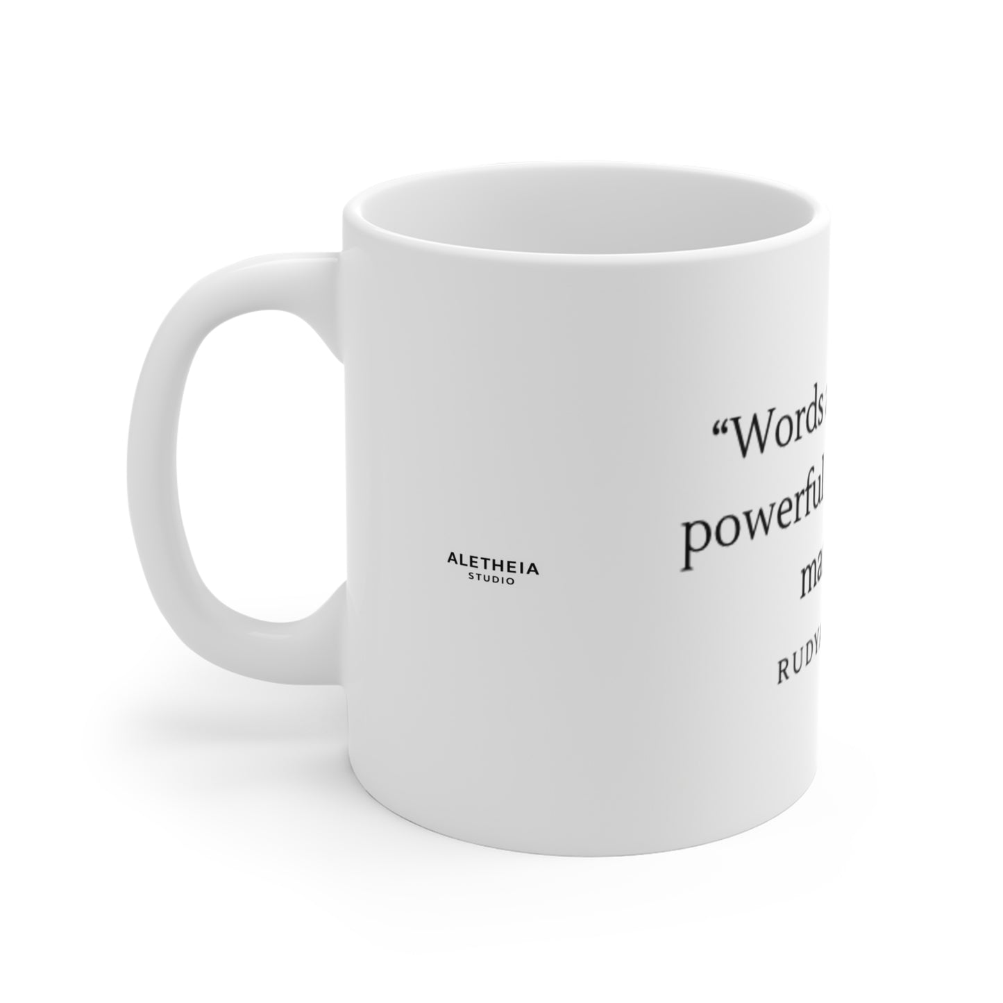 Rudyard Kipling Quote Words Are The Most Powerful Drug Mug | 11oz Ceramic